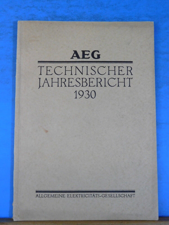 AEG Technischer Jahresbericht 1930 Street Railways Electric Locos