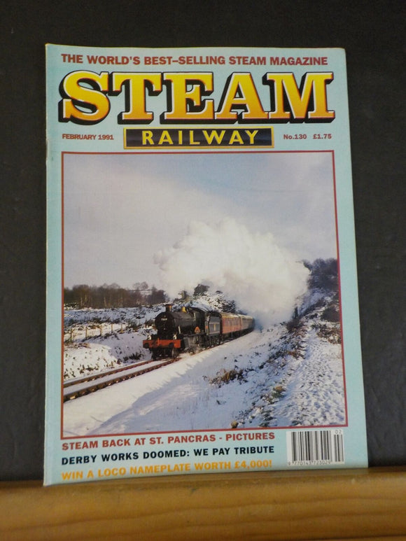 Steam Railway #130 1991 February Steam back at Pancras Derby Works doomed