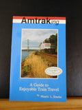 Amtraking a Guide to Enjoyable Train Travel by Mauris L Emeka AUTOGRAPHED COPY