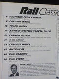 Rail Classics Magazine 1988 August September V17 #5 Amtrak CA Coastline SF Santa