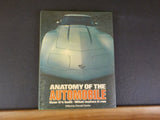 Anatomy of the Automobile BY Donald Clarke How it's built What makes it run w/DJ