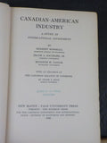 Canadian American Industry by Marshall, Southard & Taylor