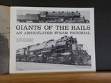 Giants of the Rails An Articulated Steam Pictorial Soft Cover Black & White phot