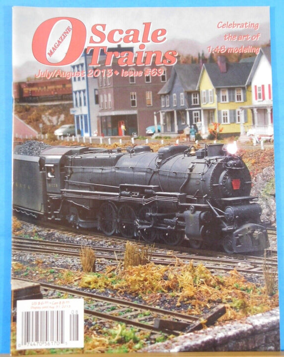 O Scale Trains #69 2013 July Aug Updating Old Kits