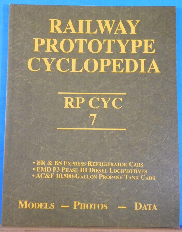 Railway Prototype Cyclopedia Volume 7 AC&F type 27 10500 gallon propane cars EMD