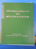 Interurban to Milwaukee Bulletin CERA Bulletin #106 1962 168 pages