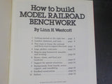 How to Build Model Railroad Benchwork By Linn Westcott Step by step instructions