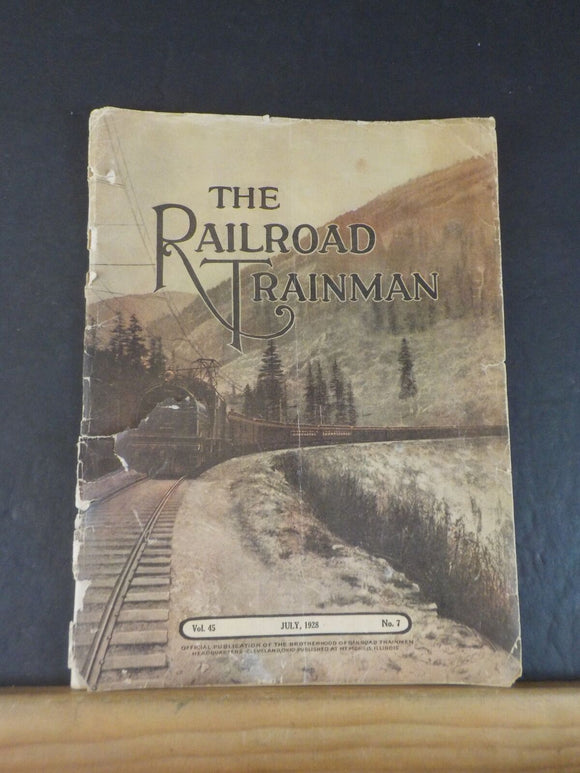 Railroad Trainman Magazine, the 1928 July Canadian Railway news