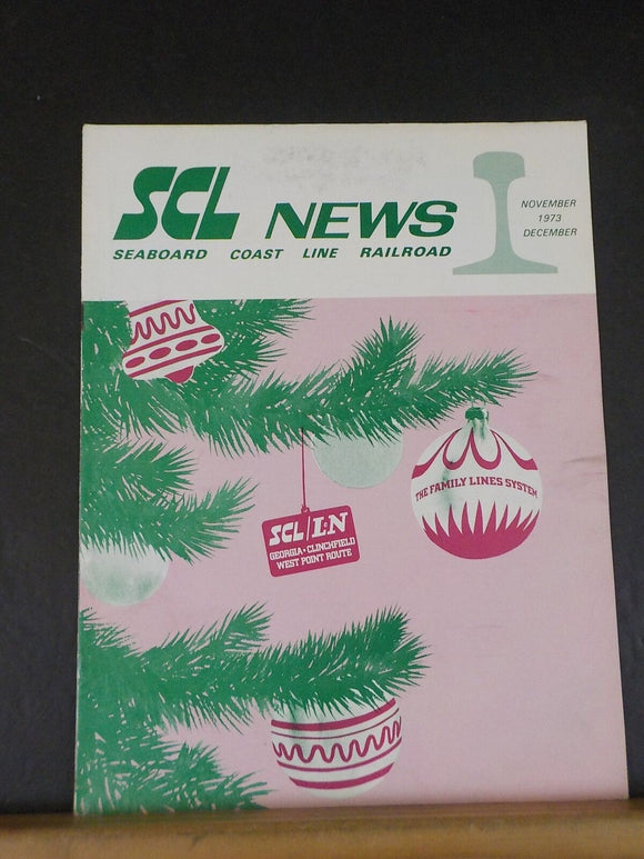 SCL News Seaboard Coast Line RR Employee Magazine 1973 November December V7#6