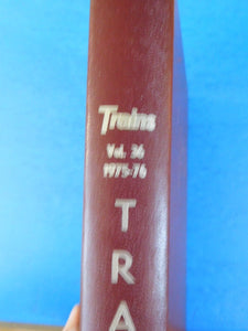 Trains Magazine Bound Volume 36 Nov 1975 - Oct 1976