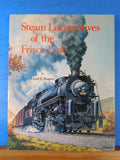 Steam Locomotives of the Frisco Line By Lloyd Stagner W/ dust jacket 1st ed