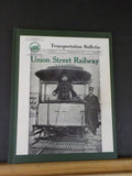 Transportation Bulletin #85 January - December 1978 Union Street Railway