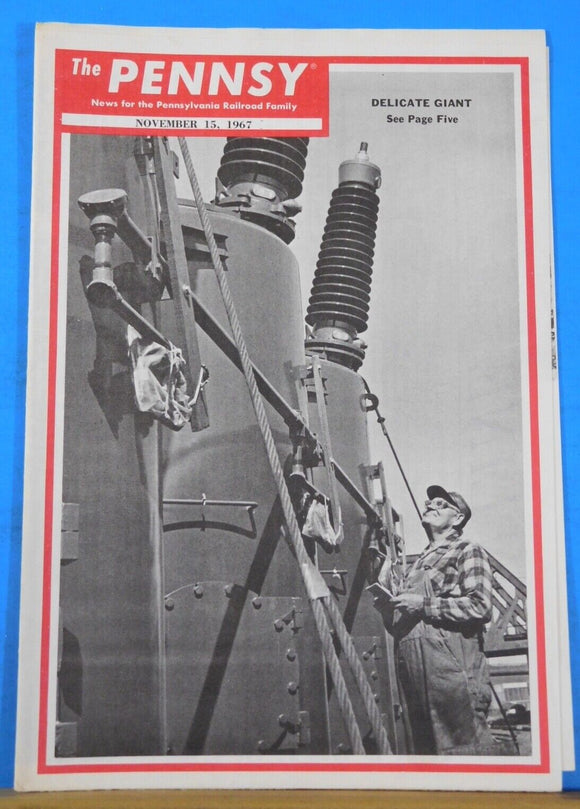 Pennsy Employee Magazine, The 1967 November 15 Fastest phone on wheels New Penn