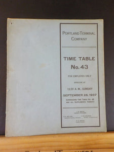 Portland Terminal Company Time Table #43 Employee Timetable 1937