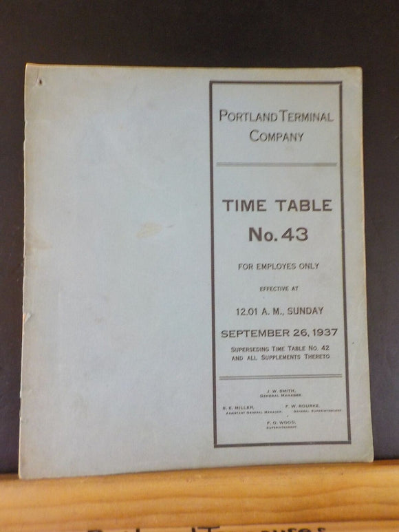 Portland Terminal Company Time Table #43 Employee Timetable 1937