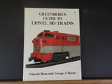 Greenberg’s Guide to Lionel HO Trains by Vincent Rosa & George Horan Hard Cover