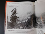 Everett and Monte Cristo Railway by Woodhouse, Jacobson & Pete w/ dust jacket