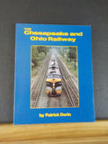 Chesapeake and Ohio Railway, The  By Patrick Dorin C&O George Washington's RR SC