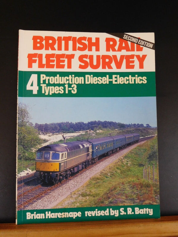 British Rail Fleet Survey 4 1989 Production diesel-Electrics Types 1-3