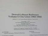 Detroit's Street Railways Vol  I: 1863-1922 CERA Bulletin #117 w/ dust jacket