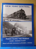 New York Central Power Along the Hudson Vol 2 Oscawana to Albany SC 2005