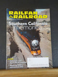 Railfan & Railroad Magazine 2014 February Southern California Memories