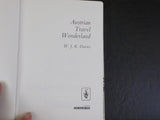 Austrian Travel Wonderland By WJK Davies  W/ dust jacket
