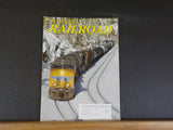 Railfan & Railroad Magazine 2007 March Route of the Pink Rock