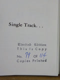 Single-Track to Jacksonville by Bert & Margie Webber  w dust jacket