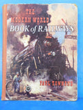 Modern World Book of Railways, The by Paul Townend Hard Cover 159 pages