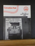 Canadian Rail #411 1989 July-August Moders Junction CNR #9400 1939 Royal tour
