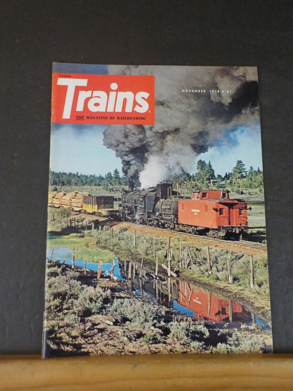 Trains Magazine 1974 November Centurys didn't pass My album of memories