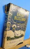 Great Blizzard, The Novel by Albert Idell 1948 Dust Jacket has damage 282 pages