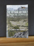 Vietnam Air War: From the Cockpit by Col Dennis M (Mike) Ridnouer Soft Cover