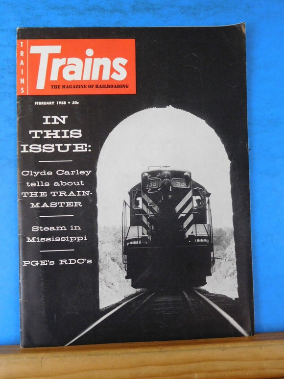 Trains Magazine 1958 February Clyde Carley Train Masher