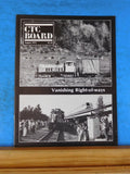 CTC Board Railroads Illustrated #50 1979 August Vanishing Right of ways
