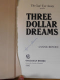 Three Dollar Dream by Lynne Bowen Vancouver Island coal mine Signed w/DJ