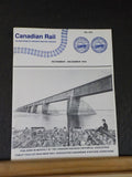 Canadian Rail #443 November-December 1994 Victoria Bridge Building the Centre Sp