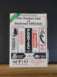 Pocket List of Railroad Officials #362 1985 2nd Quarter