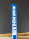 Great Book of Trains, The  Hollingsworth &  Cook  DJ 300 locomotives 500 photos