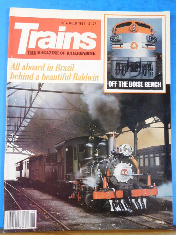 Trains Magazine 1981 November Off the Boise Bench All aboard in Brazil behind a