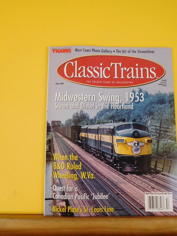 Classic Trains 2000 Fall B&O Wheeling WV Canadian Pacific Jubilee NKP St Louis L