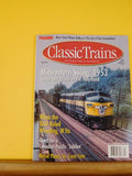 Classic Trains 2000 Fall B&O Wheeling WV Canadian Pacific Jubilee NKP St Louis L