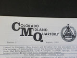 Colorado Midland Quarterly #7 1982 August Pikes Peak Route Jan 1 1888