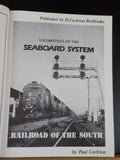 Locomotives of the Seaboard System Railroad of the South by Paul Carleton w/ DJ