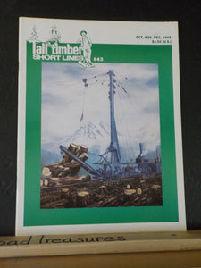 Tall Timber Short Lines #43 Oct-Dec 1995 Donkey engines Smith & Wats