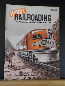 Hobby Railroading Electric Trains Magazine 1952 April Louis Hertz