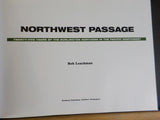 Northwest Passage by Rob Leachman   w/ dust jacket  25 years Burlington Northern