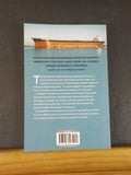 Supertanker Living on a Monster VLCC by Dr Ray Solly  Soft Cover