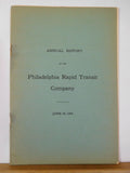 Annual Report of the Philadelphia Rapid Transit Company 1909 PRT